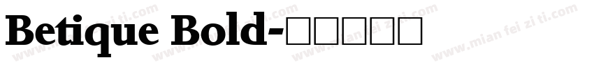 Betique Bold字体转换
